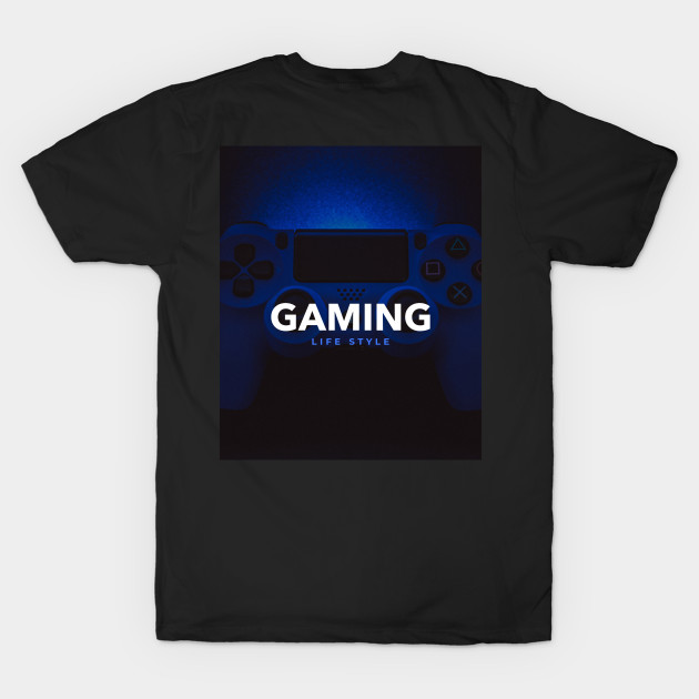 GAMING LIFESTYLE by TokerTees